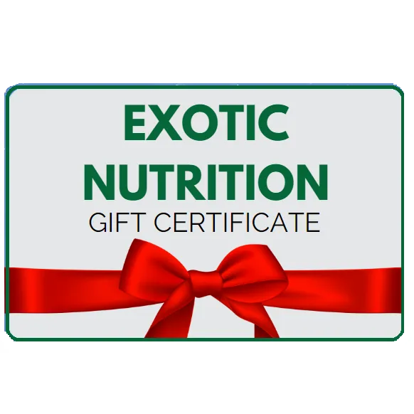 Exotic Nutrition E-Gift Certificate